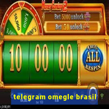 telegram omegle brasil